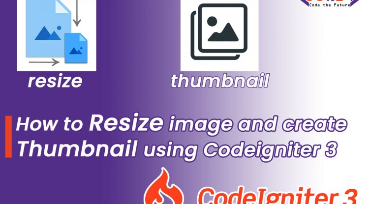 How to resize image and create thumbnail using Codeigniter 3