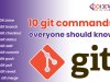 Every Developer should know this 10 Git Commands
