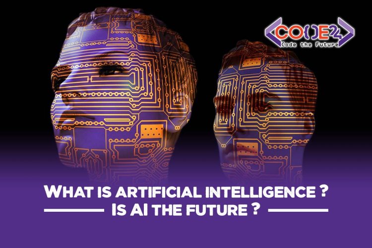 What is Artificial Intelligence (AI) ? Is AI the future ?