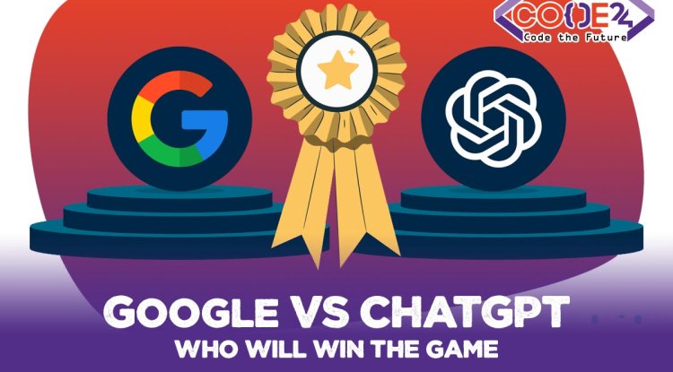 ChatGPT Vs Google, Is ChatGPT Going To Replace Google?