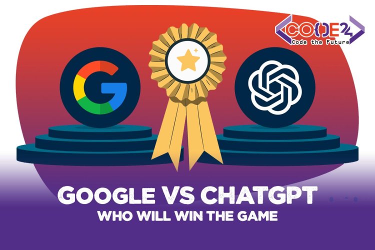 ChatGPT Vs Google, Is ChatGPT Going To Replace Google?
