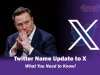 Big News Alert: Twitter Name Update to X - What You Need to Know!