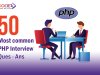 Crush Your PHP Interview with Confidence: 50 Comprehensive Questions