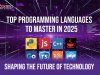 Top Programming Languages to Master in 2025: Trends and Tips for Developers