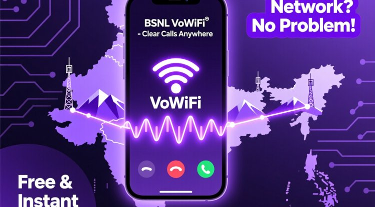 BSNL Launches VoWiFi: Make Voice Calls Without Mobile Network Across India