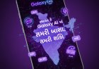 Samsung Galaxy AI Adds Gujarati Language Support—Boosting Regional AI Innovation in India