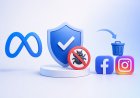Meta Removes Malware Ads on Facebook, Instagram After India Flags Them