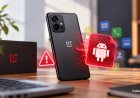 OnePlus's Unpatched Root Flaw Lets Any App Take Over Your Phone